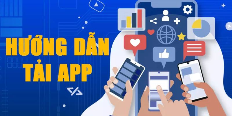 Tải app trên Android